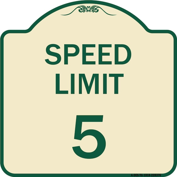 Signmission Speed Regulation Speed Limit 5 Mph Heavy-Gauge Aluminum Architectural Sign, 18" x 18", TG-1818-22876 A-DES-TG-1818-22876 - main